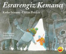 Esrarengiz Kemancı - Kathy Stinson