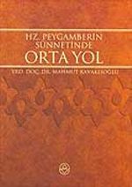 Hz. Peygamber'in Sünnetinde Ortayol