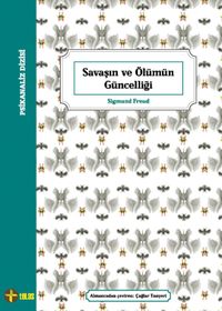 Savaşın ve Ölümün Güncelliği