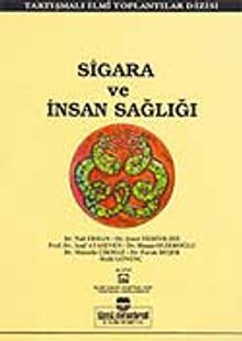 Sigara ve İnsan Sağlığı