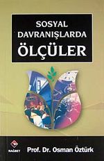 Sosyal Davranışlarda Ölçüler / Bütün Eserleri:7
