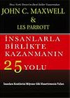 İnsanlarla Birlikte Kazanmanın 25 Yolu