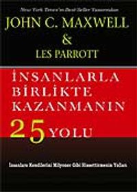İnsanlarla Birlikte Kazanmanın 25 Yolu