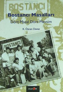 Bostancı Masalları /Dört Masal Dört Mevsim