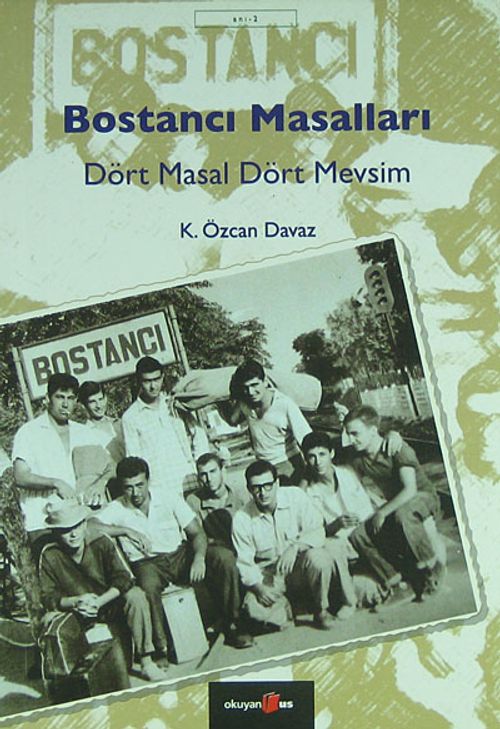 Bostancı Masalları /Dört Masal Dört Mevsim