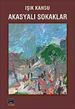 Akasyalı Sokaklar