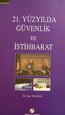 21. Yüzyılda Güvenlik ve İstihbarat