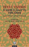 Feyz-i Yezdan Kaside-i Lamiyye Terc&uuml;mesi