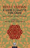 Feyz-i Yezdan Kaside-i Lamiyye Tercümesi