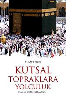 Kutsal Topraklara Yolculuk