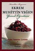 Soslar, Salatalar, Çorbalar (Cilt 1) / Yemek Öğretimi
