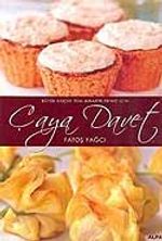Çaya Davet / Büyük Küçük Misafirleriniz İçin