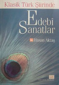 Klasik Türk Şiirinde Edebi Sanatlar