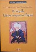 16. Yüzyılda Edebiyat Araştırma ve Eleştirisi