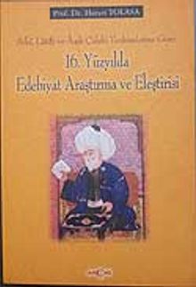 16. Yüzyılda Edebiyat Araştırma ve Eleştirisi