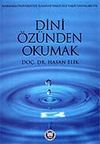 Dini &Ouml;z&uuml;nden Okumak