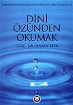 Dini Özünden Okumak