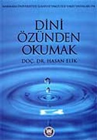 Dini Özünden Okumak