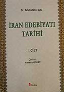 İran Edebiyatı Tarihi I. Cilt