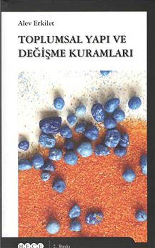 Toplumsal Yapı ve Değişme Kuramları