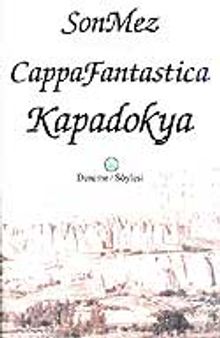 Cappafantastica Kapadokya (13,5-20,5)