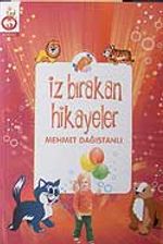İz Bırakan Hikayeler