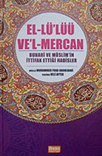 El-Lü'lüü Ve'l-Mercan & Buhari ve Müslim'in İttifak Ettiği Hadisler (İthal Kağıt)