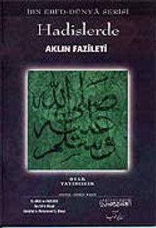 Hadislerde Aklın Fazileti