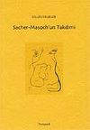 Sacher Masoch'un Takdimi