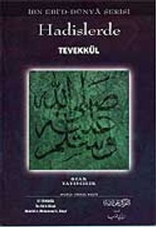 Hadislerde Tevekkül (Allah'a Dayanmak)