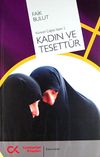 Kadın ve Tesett&uuml;r & K&uuml;resel &Ccedil;ağda İslam 2