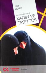 Kadın ve Tesettür & Küresel Çağda İslam 2