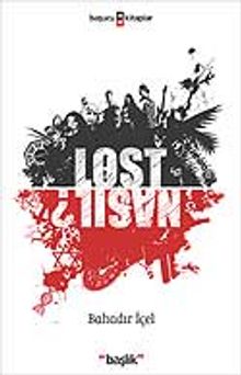 Lost Nasıl?