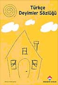 Türkçe Deyimler Sözlüğü