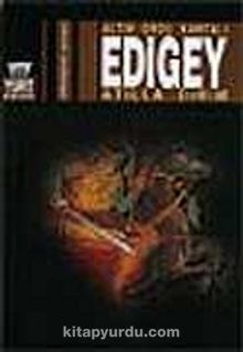 Altın Ordu Kartalı Edigey - Atilla Dirim