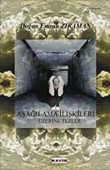 Aşağılama İlişkileri Üzerine Tezler