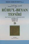 Ruhu'l-Beyan Tefsiri 19. C&uuml;z (Harfi Harfine Terc&uuml;me ve Dipnotlarla Şerhi) & El-Furkan -Eş-Şuara - En-Neml)