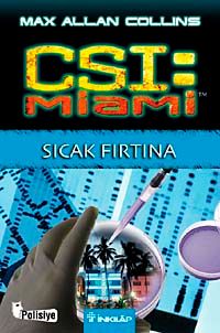 Sıcak Fırtına / CSI Miami