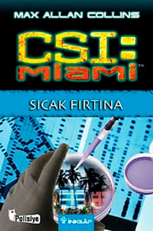 Sıcak Fırtına / CSI Miami