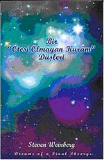 Bir Ötesi Olamayan Kuram Düşleri