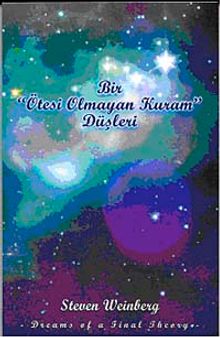 Bir Ötesi Olamayan Kuram Düşleri