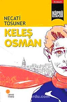 Keleş Osman - Necati Tosuner