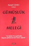G&uuml;m&uuml;şl&uuml;k Meleği