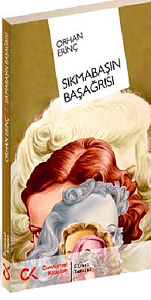 Sıkmabaşın Başağrısı