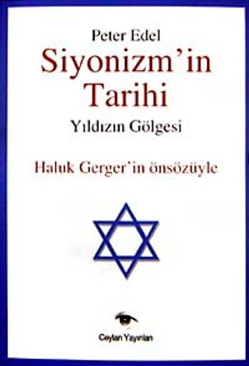 Siyonizm'in Tarihi & Yıldızın Gölgesi