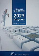 Türkiye'de Yükseköğretimin 2023 Vizyonu