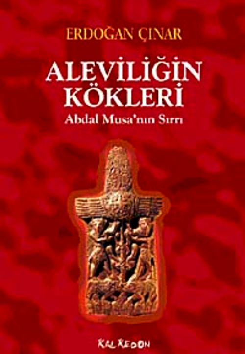 Aleviliğin Kökleri & Abdal Musa'nın Sırrı