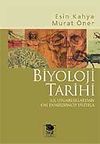 Biyoloji Tarihi / İlk Uygarlıklardan On Dokuzuncu Y&uuml;zyıla