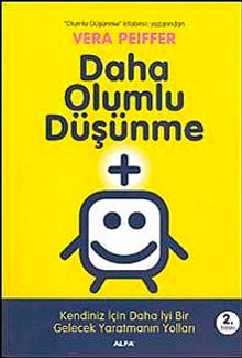 Daha Olumlu Düşünme