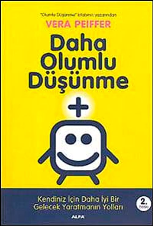 Daha Olumlu Düşünme
